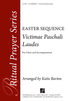 Victimae Paschali Laudes by Barton Katie - Barton K - for SATB and Organ