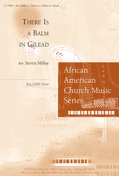 There Is a Balm in Gilead