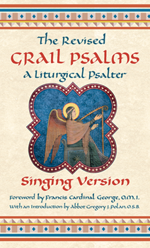 The Revised Grail Psalms - Singing Version