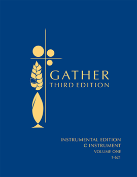 Gather 3rd Edition - C Instrument by Various for C Inst