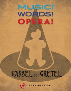 Music! Words! Opera! Hansel & Gretel by Brooks Clifford and A for Teacher Book (Hansel and Gretel)