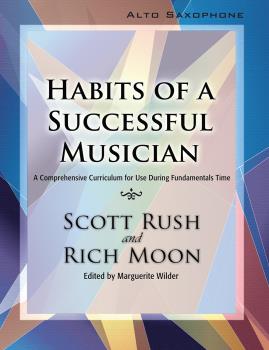 Habits of a Successful Musician: Alto Sax