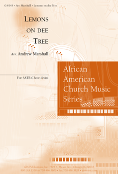 Lemons on dee Tree by - Marshall Andrew - for SATB divisi