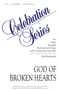 God of Broken Hearts by Stachowski Zack for SAB/Assemb