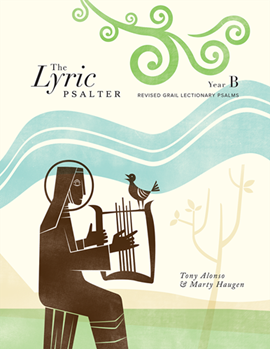The Lyric Psalter, Year B