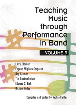 Teaching Music Through Performance In Band for Text (Vol 9)