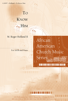 To Know Him