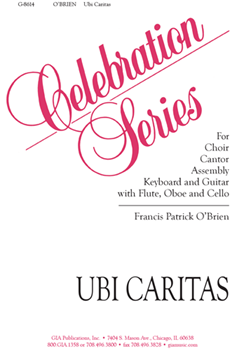 Ubi Caritas by O'Brien Francis Patrick for SATB and Piano