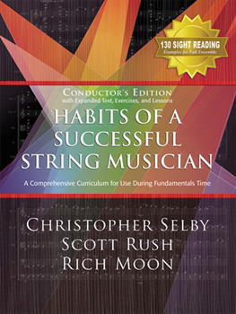 GIA Selby/Rush/Moon        Habits of a Successful String Musician - Conductor Score