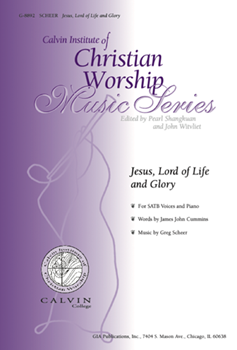 Jesus, Lord of Life and Glory