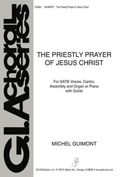 The Priestly Prayer of Jesus Christ