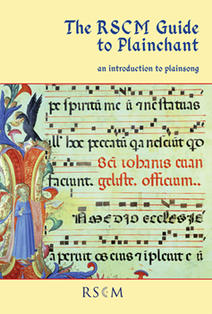 The RSCM Guide to Plainchant by Berry Mary for Unison