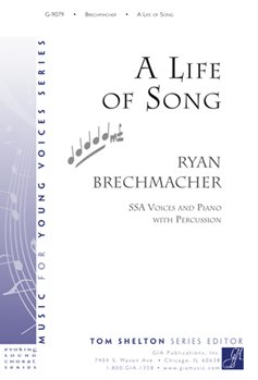 A Life of Song - SSA edition