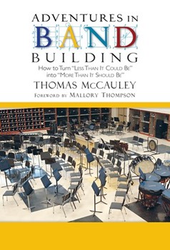 Adventures in Band Building by McCauley Thomas for Text