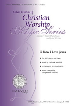 O How I Love Jesus