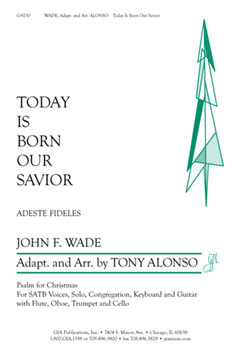 Today Is Born Our Savior