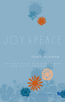 Joy and Peace - Choral / Accompaniment edition