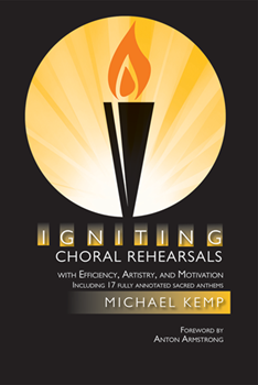 Igniting Choral Rehearsals by Kemp Michael for Book