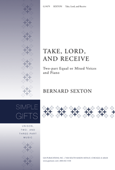 Take, Lord, and Receive