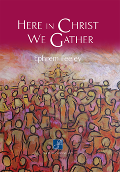 Here in Christ We Gather