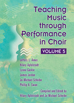 Teaching Music Through Performance by Various for Text (Choir 5)