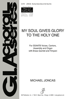My Soul Gives Glory to the Holy One