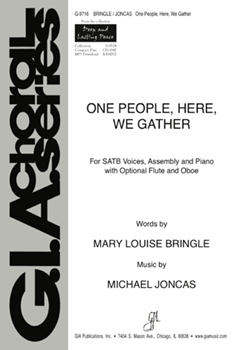 One People, Here, We Gather