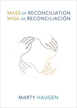 Mass of Reconciliation / Misa de reconciliacion