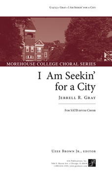 I Am Seekin' for a City