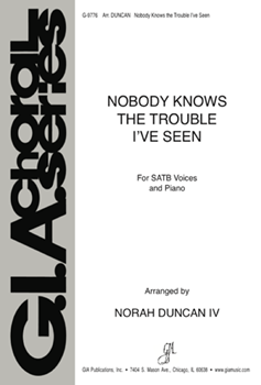 Nobody Knows the Trouble I've Seen