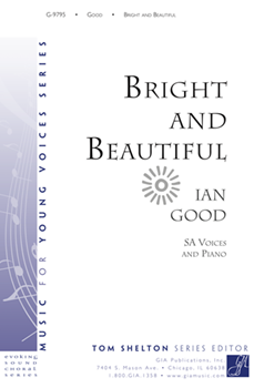 Bright and Beautiful