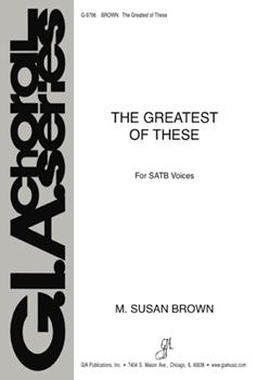The Greatest of These