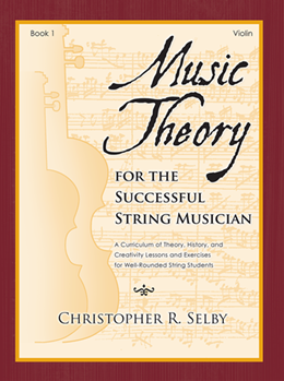Music Theory for the Successful String Musician Book 1 by Selby Christopher for Violin Method