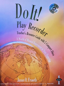 Do It - Play Recorder by Froseth Wilder and Stewart - Teacher's Resource G - for Teacher Book