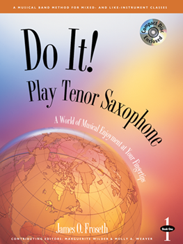 Do It Book 1 by Froseth J for Tenor Saxophone (Bk and CD)