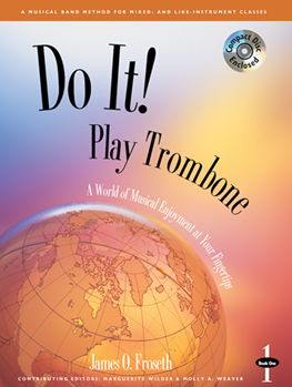 Do It Book 1 by Froseth J for Trombone (Bk and CD)
