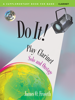 Do It Solo & Onstage by Froseth for Clarinet Solo (Bk W / cd)