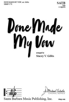 Done Made My Vow