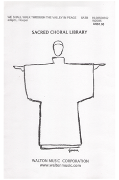 We Shall Walk Through The Valley In Peace