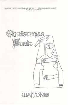 Merry Christmas, One And All