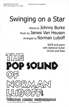Swinging on a Star