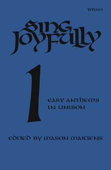 Sing Joyfully, Volume I