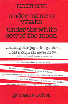 under manens vita ko (under the white cow of the moon)