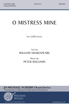 O Mistress Mine (SATB)