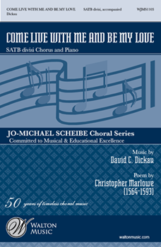 Come Live with Me and Be My Love