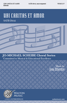 Ubi Caritas et Amor by Elberdin Josu for SATB divisi a cappella
