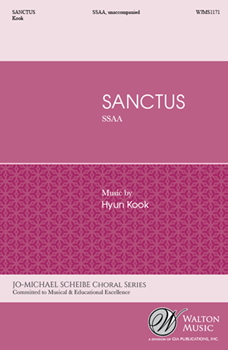 Sanctus - from Missa Brevis for Vocal Ensemble by Kook Hyun for SSAA a cappella