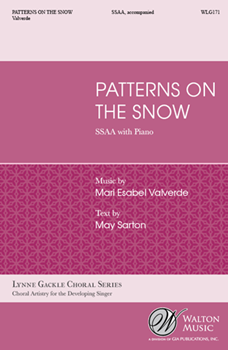 Patterns on the Snow by Valverde Mari Esabel Sarton Mary for SSAA and Piano