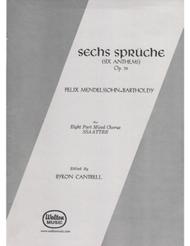 Sechs Spruche (Six Anthems)