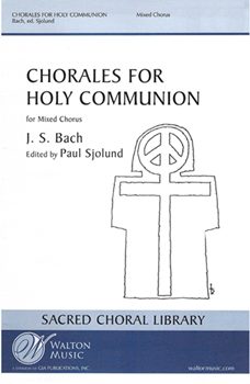 Chorales for Holy Communion (With Grateful Hearts; O Bread of Live from Heaven; Jesu, Priceless Treasure; What Language Shall I Borrow)